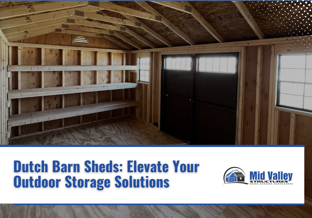 Dutch Barn Sheds: Elevate Your Outdoor Storage Solutions